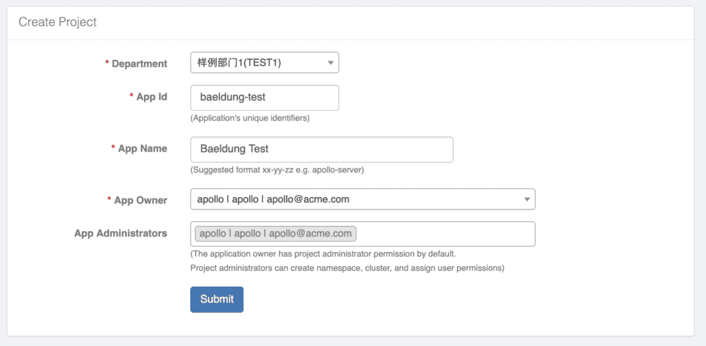 A form titled "Create Project" with fields for Department, App Id, App Name, App Owner, and App Administrators, and a blue "Submit" button.