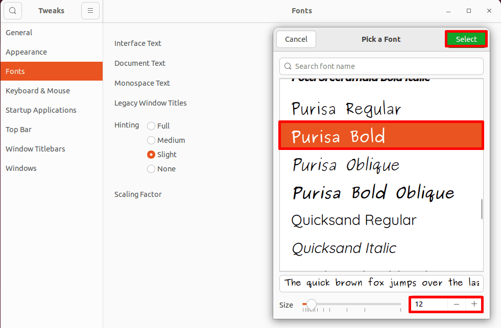 changing font and its size using tweaks tool