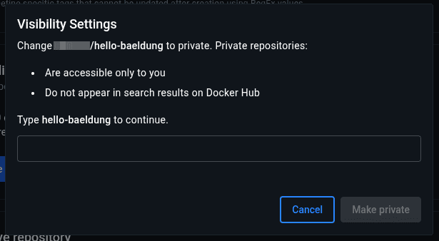 DockerHub repository visibility settings dialog showing options to make hello-baeldung repository private