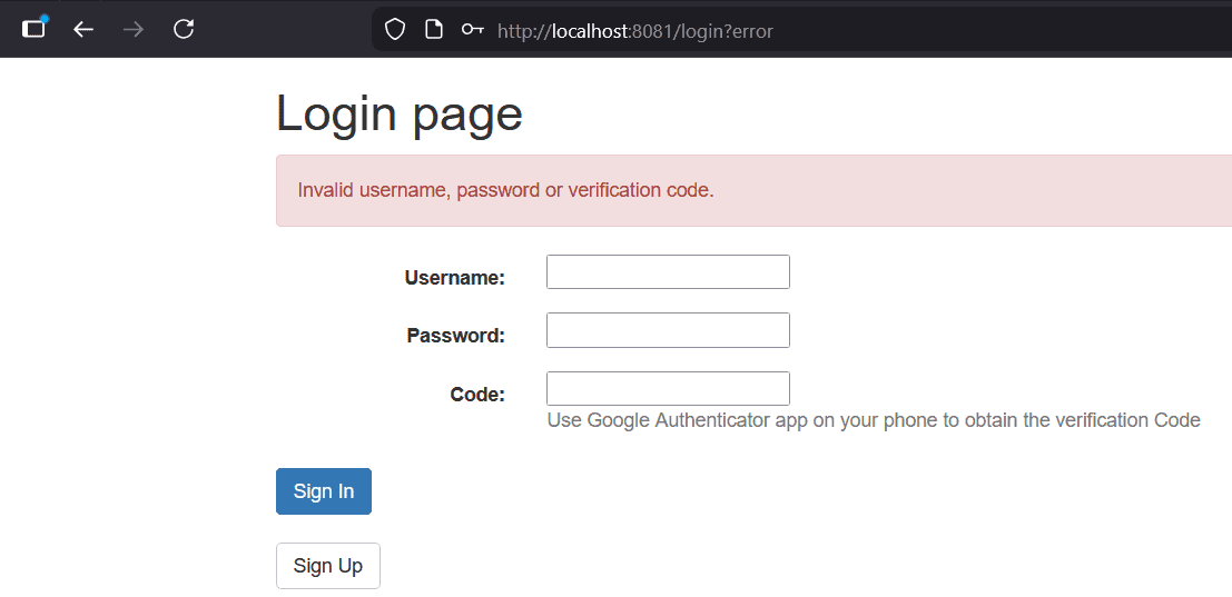In case of invalid email/password or code, we will see a generic error message